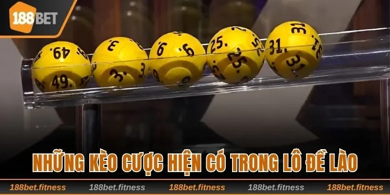 Điểm qua 4 cách cược có sẵn trong xổ số Lào.