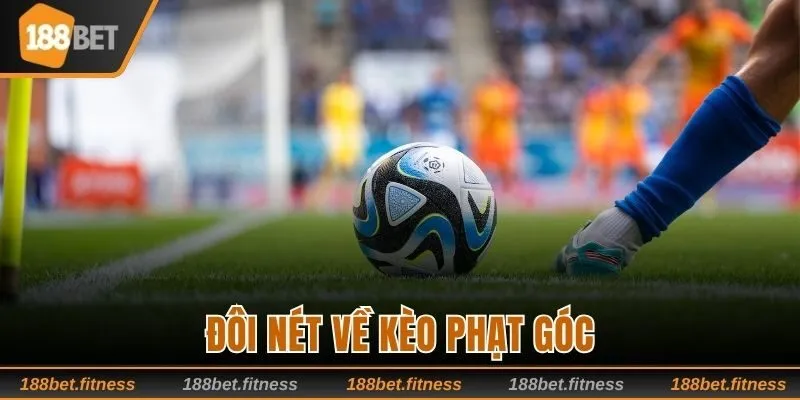 Đội nét về kèo phạt góc